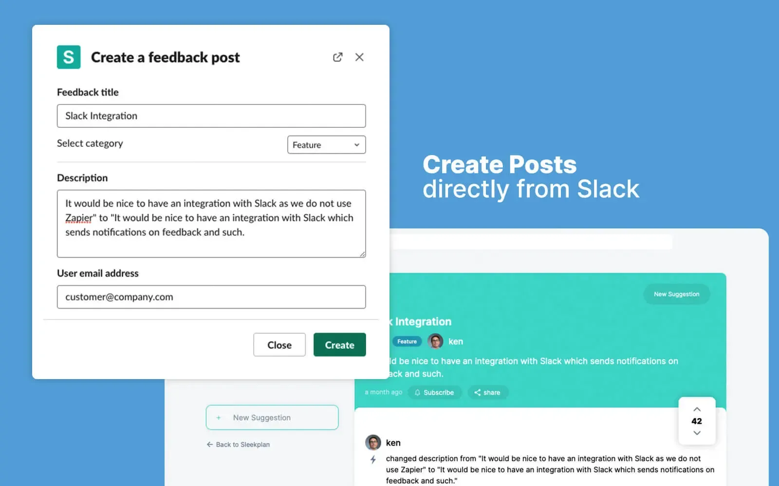 Adding feedback on behalf of customers from Slack
